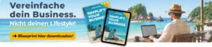 Simplify Your Business - Blueprint sichern!